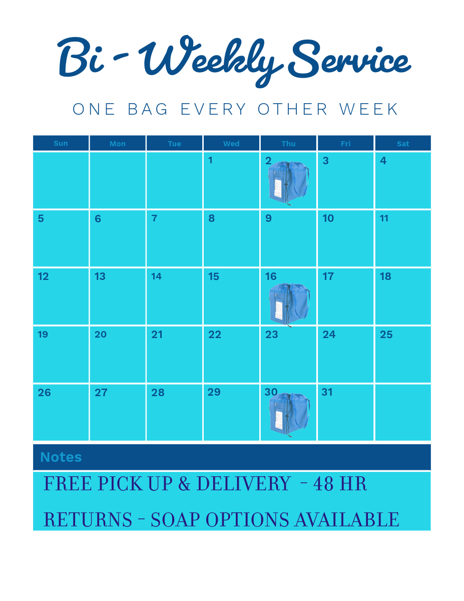 WE PICK UP LAUNDRY EVERY OTHER WEEK. 2 BAGS OF LAUNDRY PER WEEK IS EQUAL TO 6 LOADS OF LAUNDRY EACH MONTH.